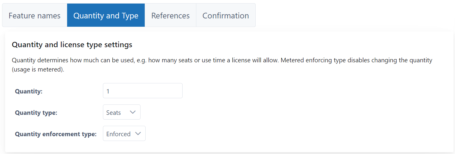 Define license quantity and type