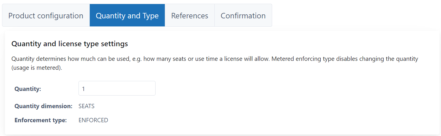 Define license quantity and type